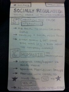 SXSW attendee, Hal Thomas' notes from the Socially Regulated SXSW Interactive Core Conversation